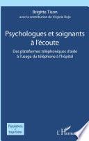 Psychologues et soignants à l'écoute
