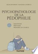 Psychopathologie de la pédophilie - 2e éd.