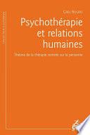 Psychothérapie et relations humaines