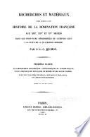 ptie. Éclaircissemens historiques généalogiques et numismatiques sur la principauté française de Morée et ses douze pairies