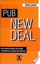 Pub new deal