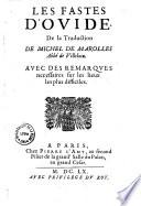 Publi Ovidii Nasonis Fastorum libri sex cum notis et interpetatione gallica M. de Marolles...