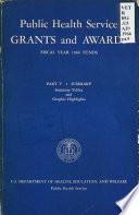 Public Health Service Grants and Awards by the National Institutes of Health