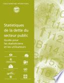 Public Sector Debt Statistics: Guide for Compilers and Users