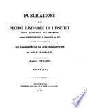Publications de la Section Historique de l'Institut G.-D. de Luxembourg