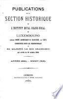 Publications de la Section Historique de l'Institut Royal Grand-Ducal de Luxembourg