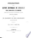 Publications de la Section historique de l'Institute G.-D. de Luxembourg