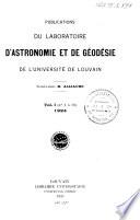 Publications du Laboratoire d'astronome et de géodésie de l'Université de Louvain