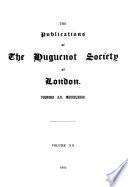 Publications of the Huguenot Society of London
