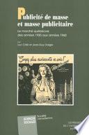 Publicité de masse et masse publicitaire