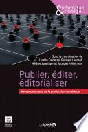 Publier, éditer, éditorialiser