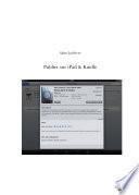 Publier sur iPad & Kindle: Realisez votre ebook: Demarche et Outils, Etape par Etape