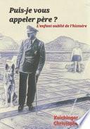 Puis-je vous appeler Père ?