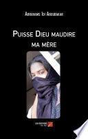 Puisse Dieu maudire ma mère