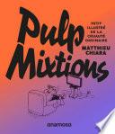 Pulp mixtions