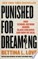 Punished for Dreaming