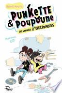 Punkette et Poupoune - Les samedis z'électriques