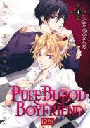 PureBlood Boyfriend - He's my only vampire - tome 04