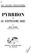 Pyrrhon et le scepticisme grec