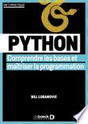 Python : Comprendre les bases et maîtriser la programmation