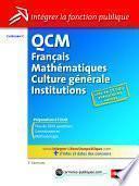 QCM Français - Mathématiques - Culture générale - Institutions