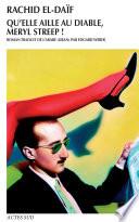 Qu'elle aille au diable, Meryl Streep !