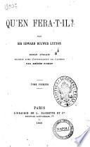 Qu'en fera-t-il? roman anglais par sir Edward Bulwer Lytton