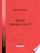 Qu'en pensez-vous ?