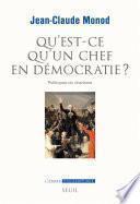 Qu'est-ce qu'un chef en démocratie ?. Politiques du charisme