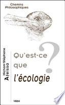 Qu'est-Ce Que L'Ecologie?