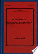 Qu'est-ce que la pédagogie de Freinet?