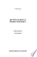 Qu'est-ce que la traductologie?