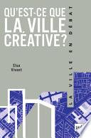 Qu'est-ce que la ville créative ?