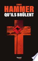 Qu'ils brûlent