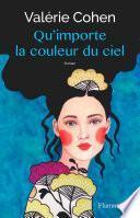 Qu'importe la couleur du ciel