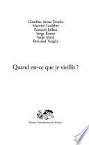 Quand est-ce que je vieillis ?