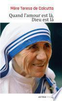 Quand l'amour est là, Dieu est là