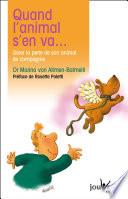 Quand l'animal s'en va...