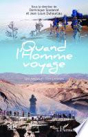 Quand l'homme voyage