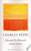 Quand la Beauté nous sauve