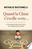 Quand la Chine s'éveille verte...