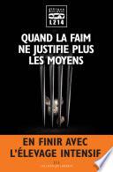 Quand la faim ne justifie plus les moyens