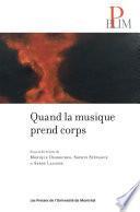 Quand la musique prend corps