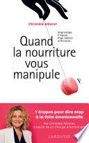 Quand la nourriture vous manipule