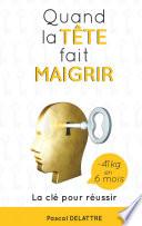 Quand la Tête fait Maigrir