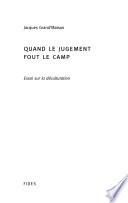 Quand le jugement fout le camp