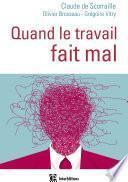 Quand le travail fait mal