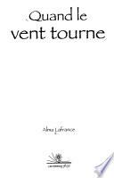 Quand le vent tourne