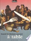 Quand les Bretons passent à table