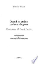 Quand les enfants parlaient de gloire